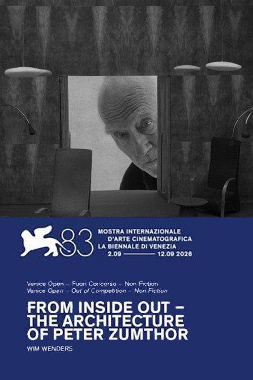 Filmplakat FROM INSIDE OUT - Die Architektur von Peter Zumthor