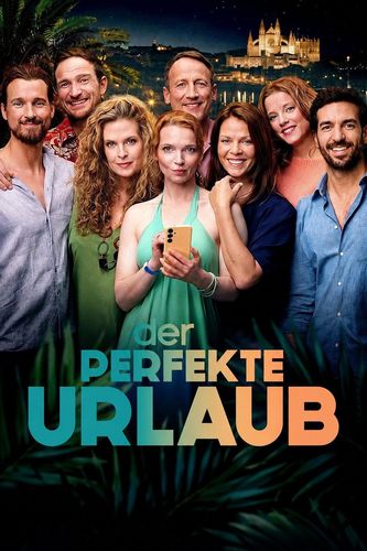 Der perfekte Urlaub